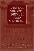 E-Book (epub) Vestal Virgins, Sibyls, and Matrons von Sarolta A. Takács