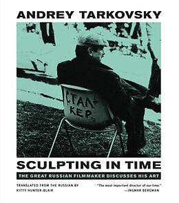 Couverture cartonnée Sculpting in Time de Andrei Tarkowskij