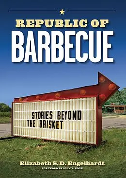 E-Book (epub) Republic of Barbecue von S. D. Engelhardt