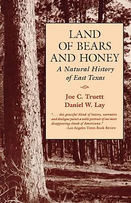 E-Book (epub) Land of Bears and Honey von Joe C. Truett, Daniel W. Lay