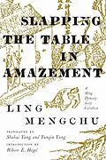 E-Book (epub) Slapping the Table in Amazement von Mengchu Ling