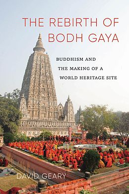 E-Book (epub) The Rebirth of Bodh Gaya von David Geary