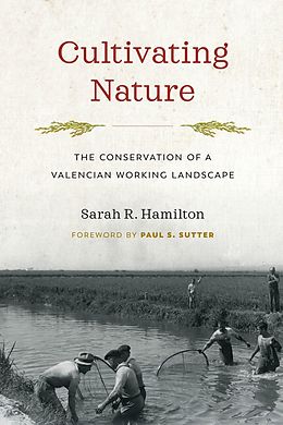 eBook (epub) Cultivating Nature de Sarah R. Hamilton