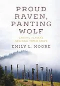E-Book (epub) Proud Raven, Panting Wolf von Emily L. Moore