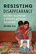 E-Book (epub) Resisting Disappearance von Ather Zia