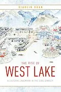 E-Book (epub) The Rise of West Lake von Xiaolin Duan