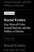 E-Book (epub) Racial Erotics von C. Winter Han