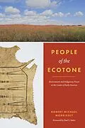 E-Book (epub) People of the Ecotone von Robert Michael Morrissey