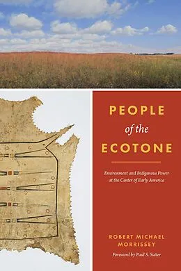 E-Book (epub) People of the Ecotone von Robert Michael Morrissey