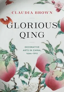 E-Book (epub) Glorious Qing von Claudia Brown