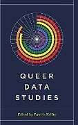 Livre Relié Queer Data Studies de Patrick Keilty