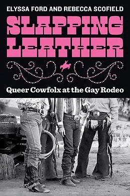 E-Book (epub) Slapping Leather von Elyssa Ford, Rebecca Scofield