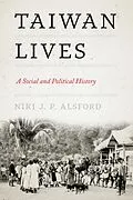 E-Book (epub) Taiwan Lives von Niki J. P. Alsford