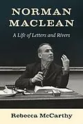 E-Book (epub) Norman Maclean von Rebecca Mccarthy