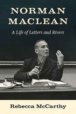 E-Book (epub) Norman Maclean von Rebecca Mccarthy