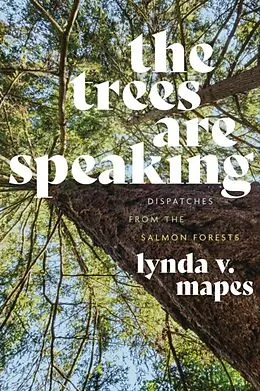 E-Book (epub) The Trees Are Speaking von Lynda V. Mapes