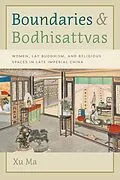 E-Book (epub) Boundaries and Bodhisattvas von Xu Ma