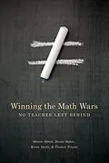 E-Book (pdf) Winning the Math Wars von Martin L. Abbott, Brian Ferriso, Karen Smith