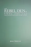 E-Book (pdf) The Rebel Den of Nung Trí Cao von James A. Anderson