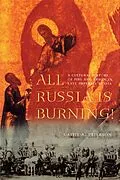 E-Book (pdf) All Russia Is Burning! von Cathy A. Frierson