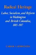E-Book (epub) Radical Heritage von Carlos Arnaldo Schwantes