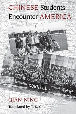 E-Book (pdf) Chinese Students Encounter America von Qian Ning
