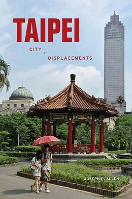 E-Book (epub) Taipei von Joseph R. Allen