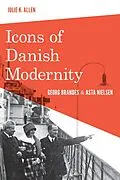 E-Book (epub) Icons of Danish Modernity von Julie K. Allen