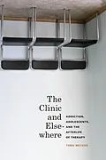 E-Book (epub) The Clinic and Elsewhere von Todd Meyers