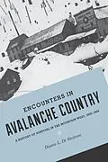 E-Book (epub) Encounters in Avalanche Country von Diana L. Di Stefano