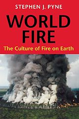 eBook (epub) World Fire de Stephen J. Pyne