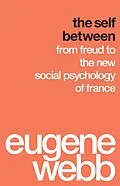 E-Book (epub) The Self Between von Eugene Webb