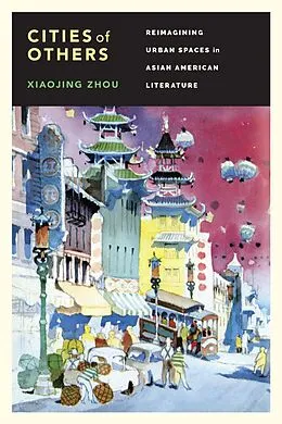 E-Book (epub) Cities of Others von Xiaojing Zhou