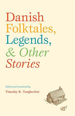 E-Book (epub) Danish Folktales, Legends, and Other Stories von 