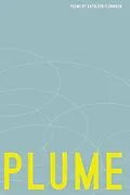 E-Book (epub) Plume von Kathleen Flenniken