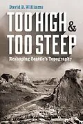 E-Book (epub) Too High and Too Steep von David B. Williams