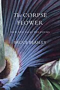 E-Book (epub) The Corpse Flower von Bruce Beasley
