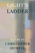 E-Book (epub) Light's Ladder von Christopher Howell