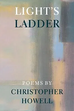 E-Book (epub) Light's Ladder von Christopher Howell