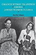 Change within Tradition among Jewish Women in Libya