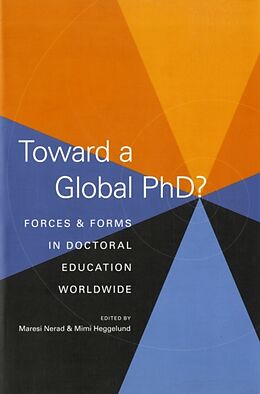 Kartonierter Einband Toward a Global PhD? von Maresi Heggelund, Mimi Nerad