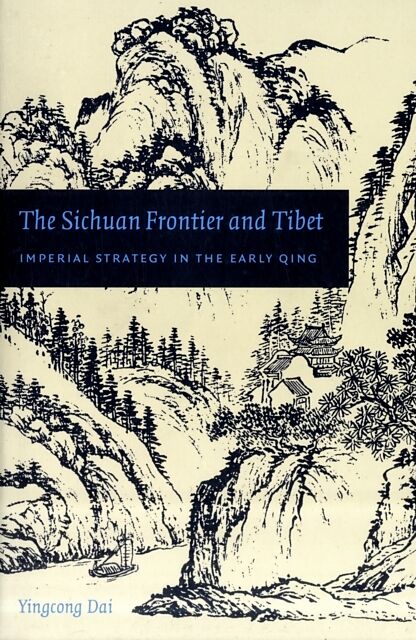 The Sichuan Frontier and Tibet