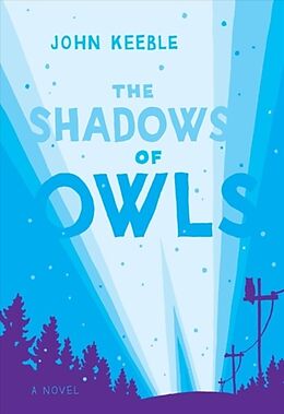 Fester Einband The Shadows of Owls von John Keeble