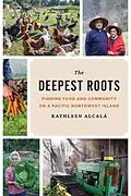 E-Book (epub) The Deepest Roots von Kathleen Alcalá