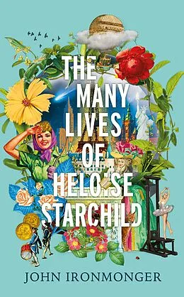 E-Book (epub) Many Lives of Heloise Starchild von John Ironmonger