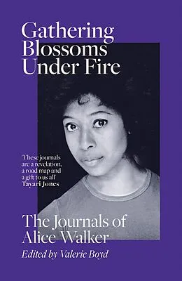 E-Book (epub) Gathering Blossoms Under Fire von Alice Walker