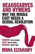 E-Book (epub) Headscarves and Hymens von Mona Eltahawy