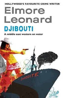 E-Book (epub) Djibouti von Elmore Leonard