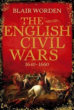 E-Book (epub) English Civil Wars von Blair Worden