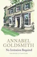 E-Book (epub) No Invitation Required von Annabel Goldsmith